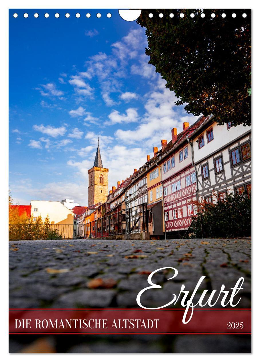 Cover: 9783457184271 | Erfurt - Die romantische Altstadt (Wandkalender 2025 DIN A4 hoch),...