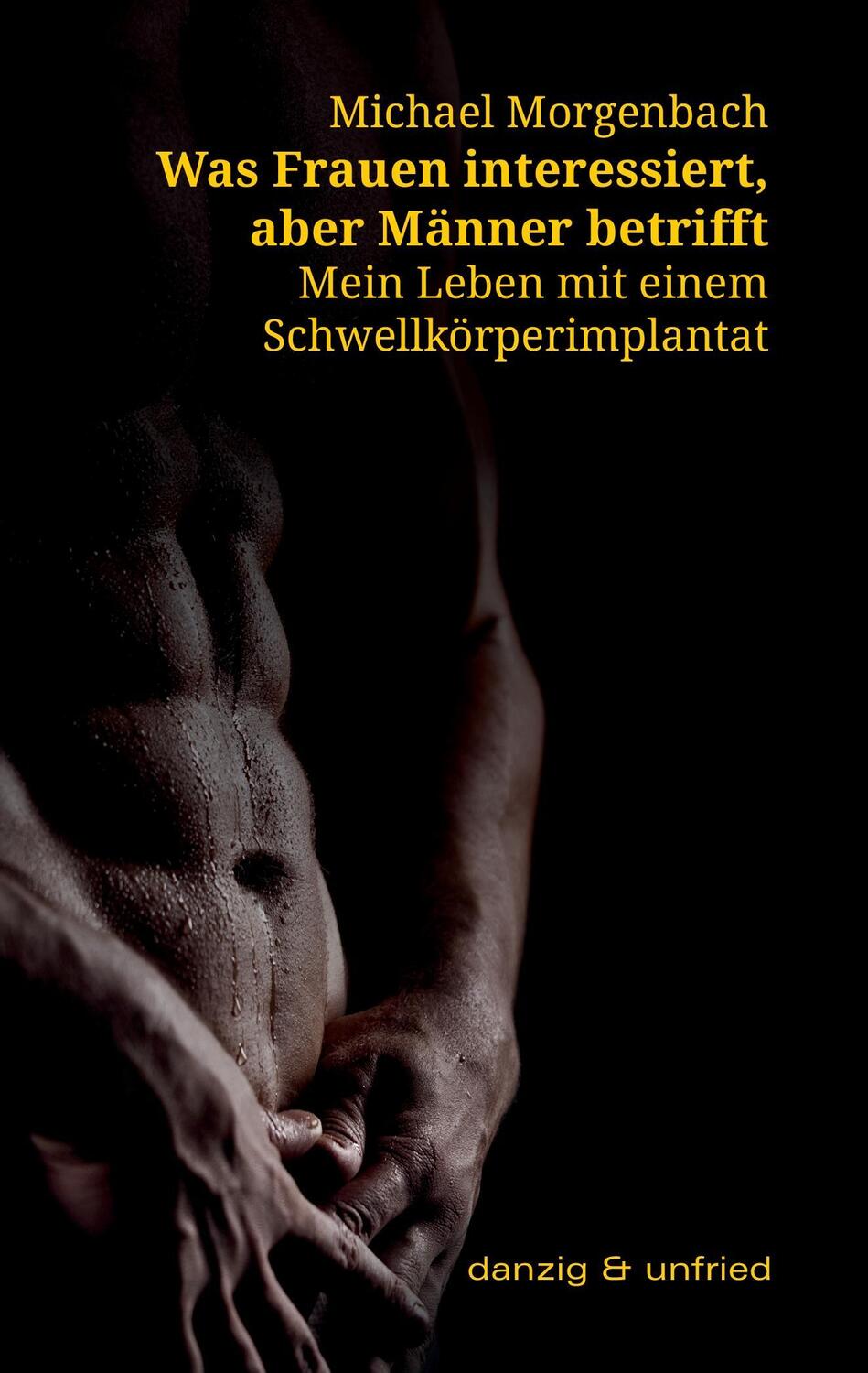 Cover: 9783902752130 | Was Frauen interessiert, aber Männer betrifft | Michael Morgenbach