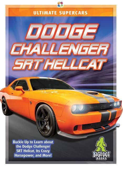 Cover: 9781645192619 | Dodge Challenger Srt Hellcat | John Perritano | Buch | Gebunden | 2020