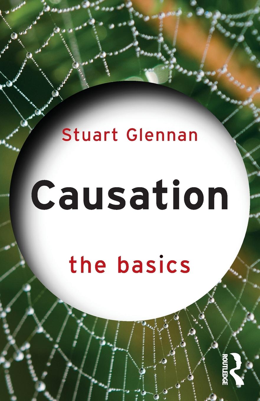 Cover: 9781032061542 | Causation | The Basics | Stuart Glennan | Taschenbuch | Paperback