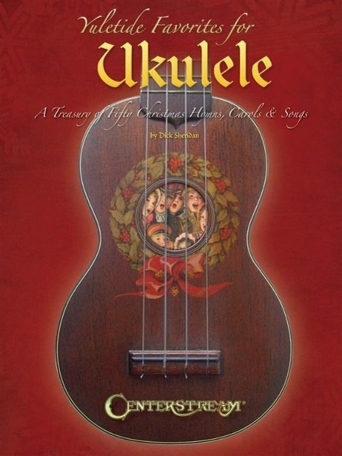 Cover: 884088859480 | Yuletide Favorites for Ukulele | Dick Sheridan | Taschenbuch | Buch