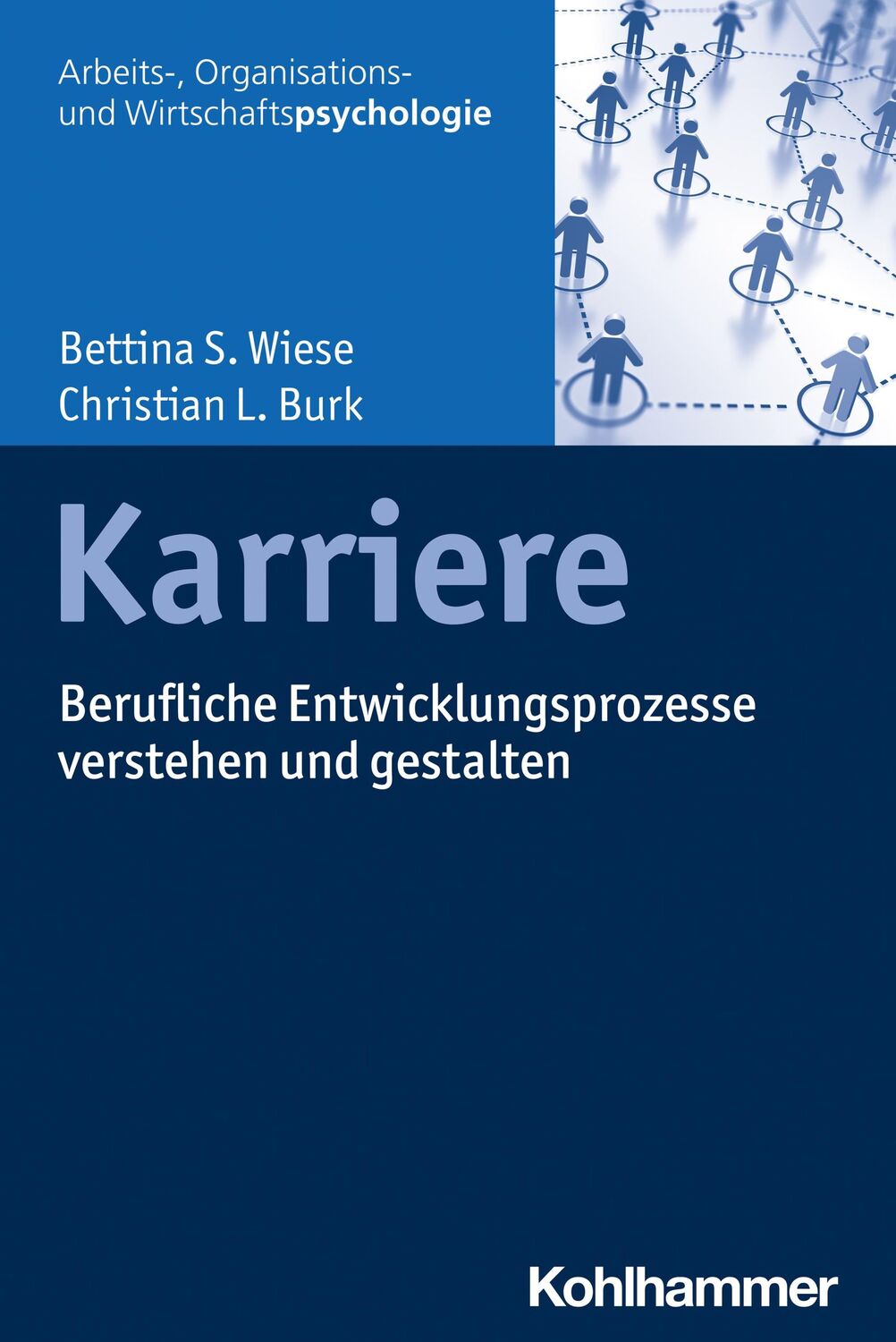 Cover: 9783170403383 | Karriere | Berufliche Entwicklungsprozesse verstehen und gestalten