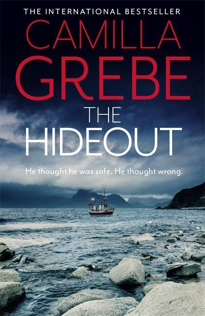 Cover: 9781838774356 | The Hideout | Camilla Grebe | Taschenbuch | Kartoniert / Broschiert