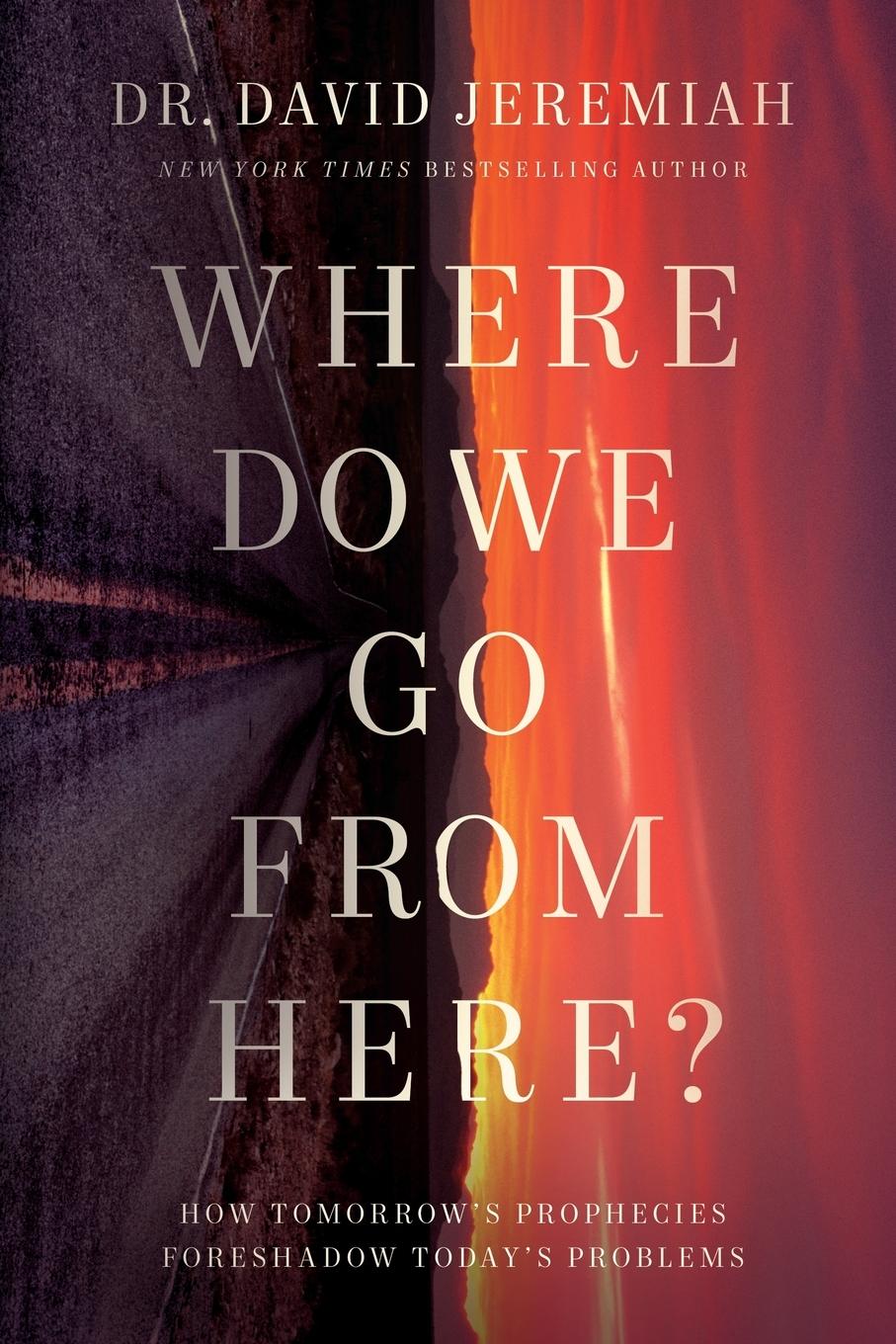 Cover: 9780785264576 | Where Do We Go from Here? | David Jeremiah | Taschenbuch | Englisch