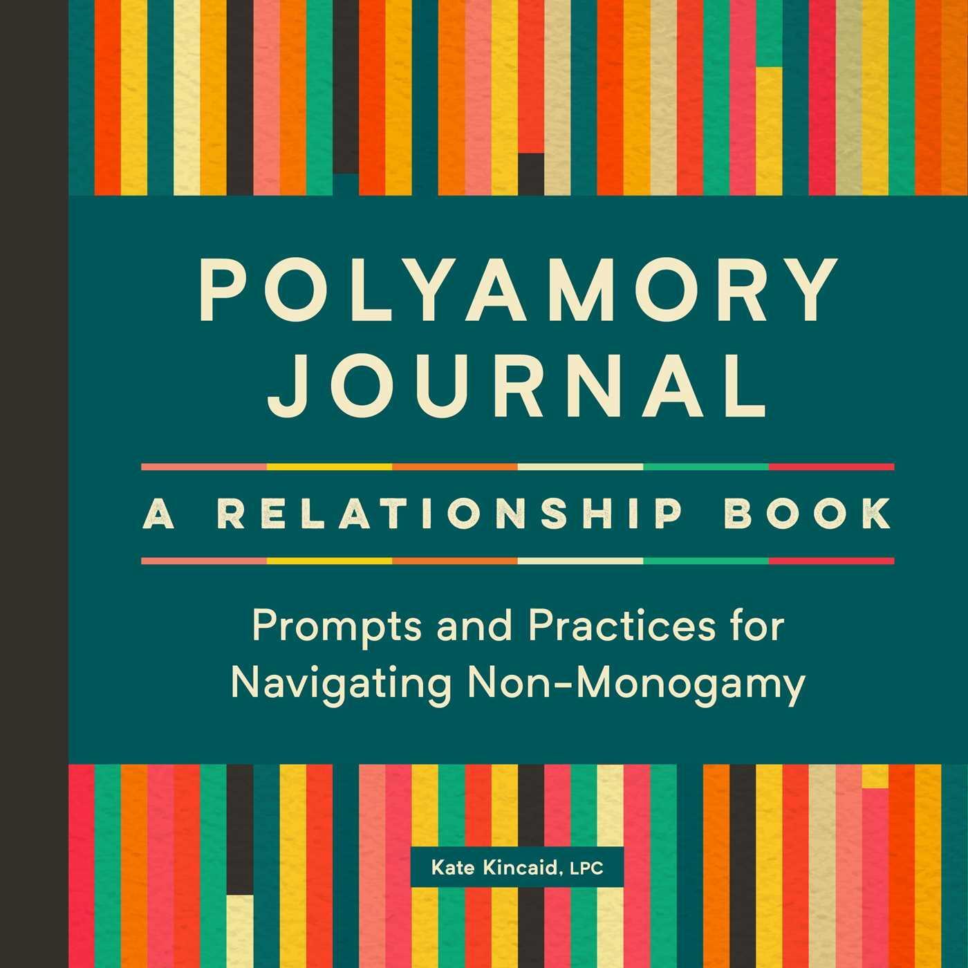 Cover: 9781638073772 | Polyamory Journal: A Relationship Book | Kate Kincaid | Taschenbuch