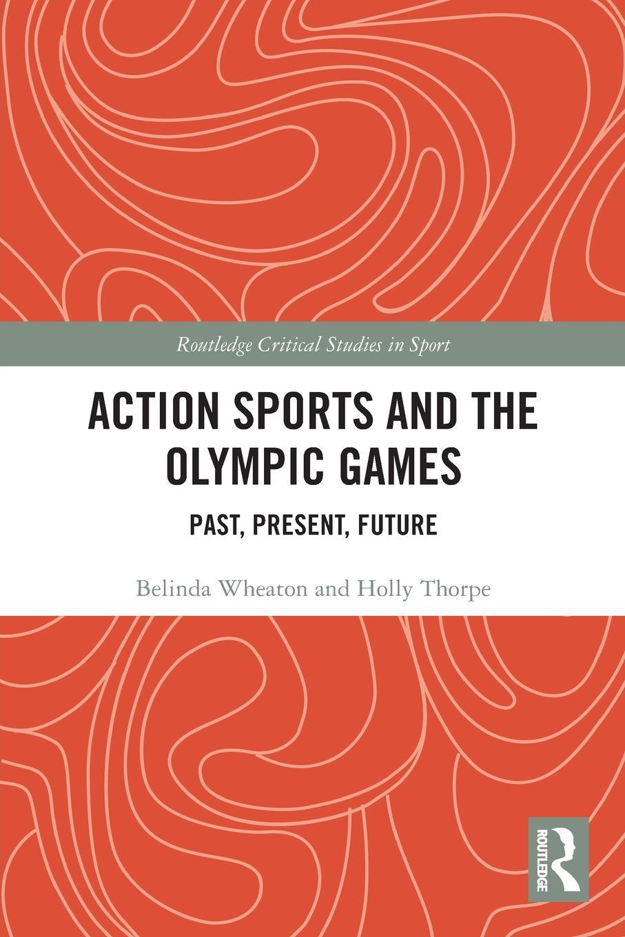 Cover: 9781032128320 | Action Sports and the Olympic Games | Past, Present, Future | Buch