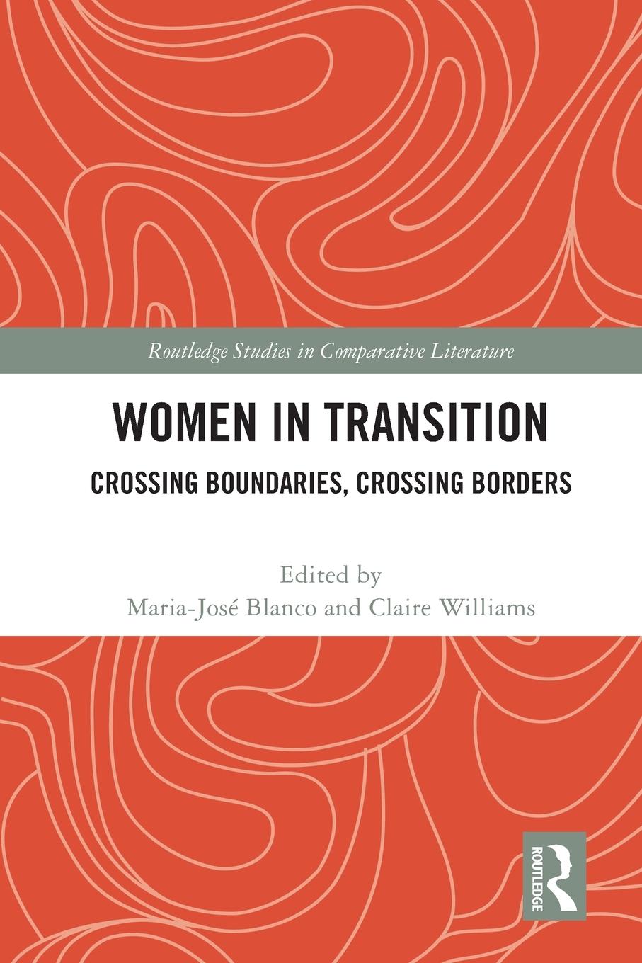 Cover: 9780367771683 | Women in Transition | Crossing Boundaries, Crossing Borders | Williams