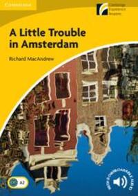 Cover: 9788483235195 | A Little Trouble in Amsterdam Level 2 Elementary/Lower-Intermediate