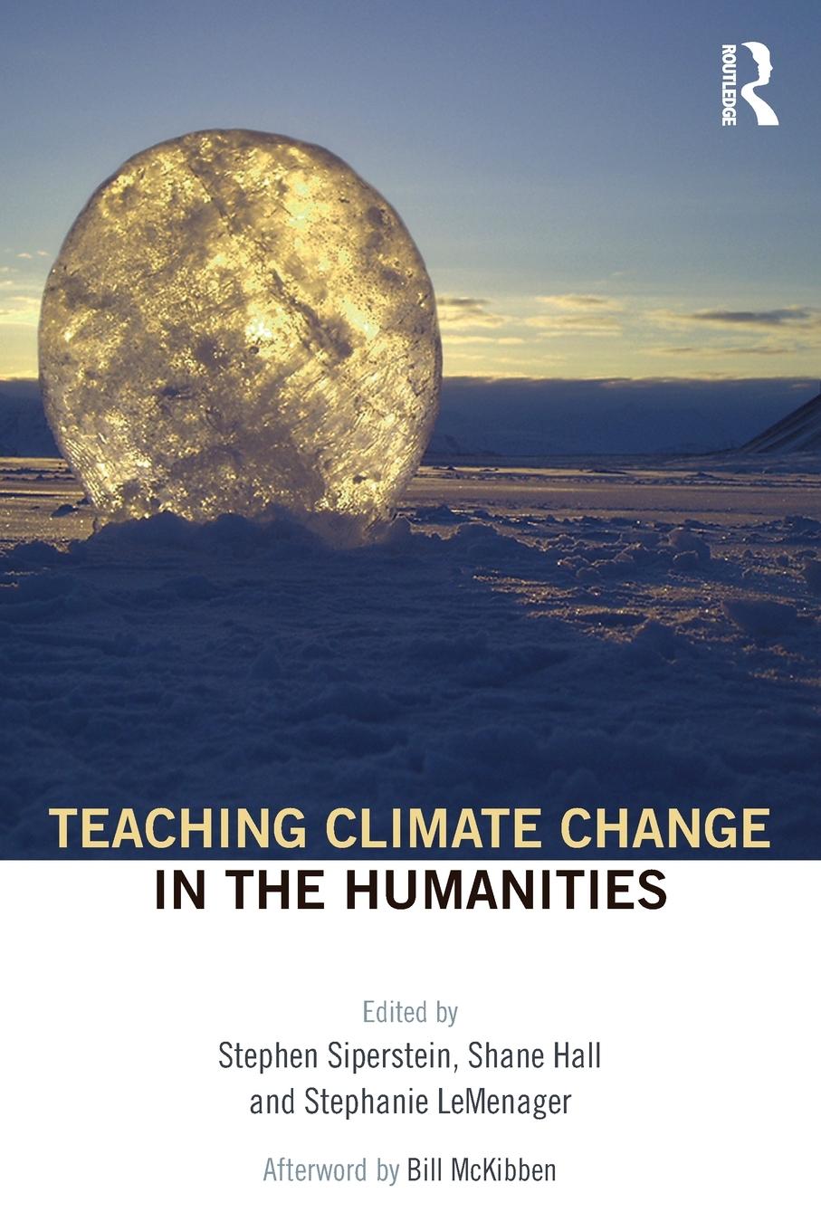 Cover: 9781138907157 | Teaching Climate Change in the Humanities | Stephen Siperstein (u. a.)