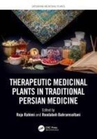 Cover: 9781032295466 | Therapeutic Medicinal Plants in Traditional Persian Medicine | Buch