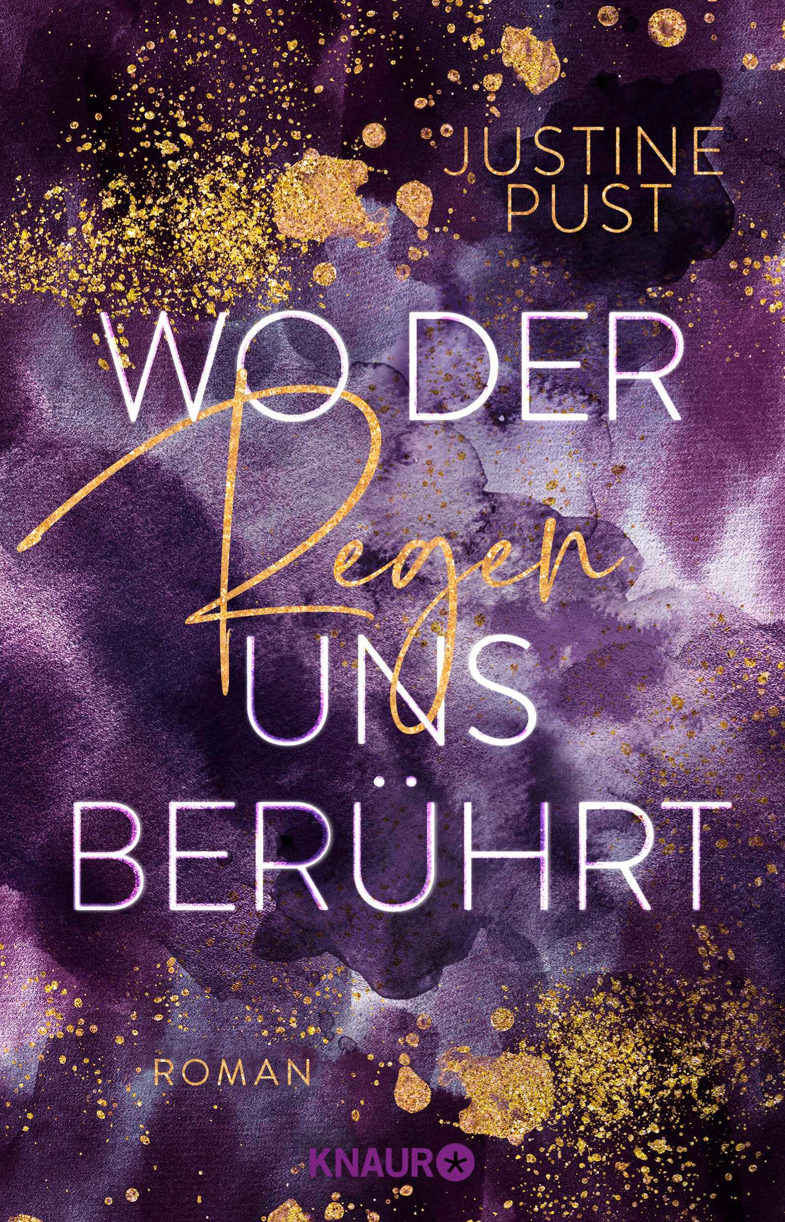 Cover: 9783426530382 | Wo der Regen uns berührt | Roman | Justine Pust | Taschenbuch | 384 S.