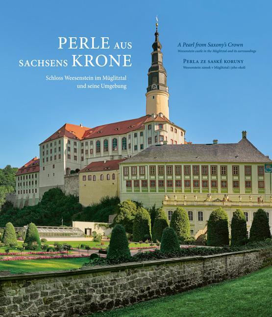 Cover: 9783954984114 | Perle aus Sachsens Krone | Schlösser | Buch | 168 S. | Deutsch | 2018