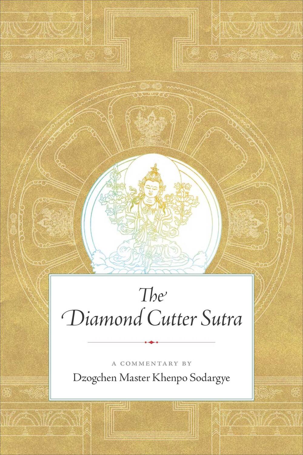 Cover: 9781614295860 | The Diamond Cutter Sutra | Khenpo Sodargye | Taschenbuch | Englisch