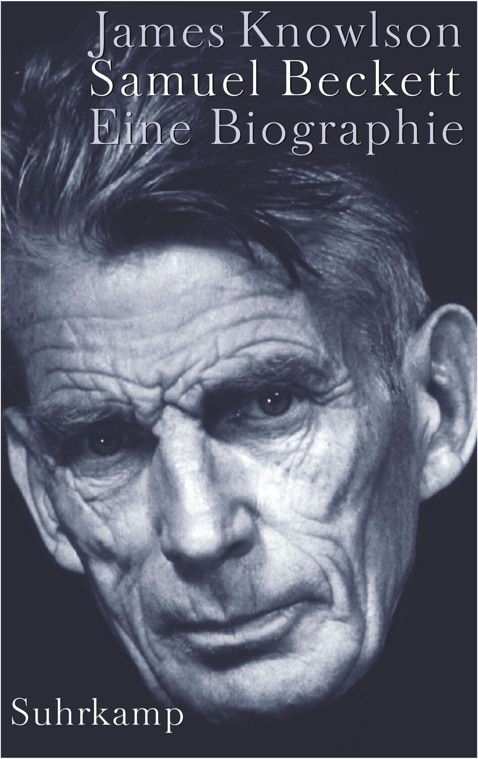 Cover: 9783518412213 | Samuel Beckett | James Knowlson | Buch | 1114 S. | Deutsch | 2001