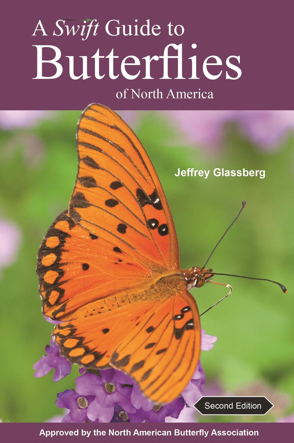 Cover: 9780691176505 | A Swift Guide to Butterflies of North America | Second Edition | Buch