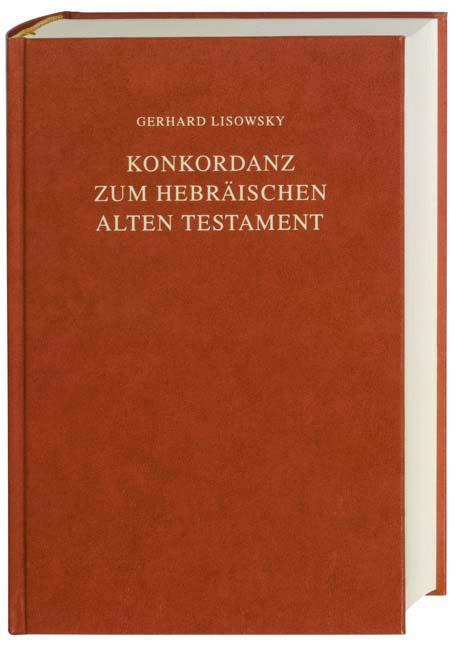 Cover: 9783438052315 | Konkordanz zum Hebräischen Alten Testament | Gerhard Lisowky | Buch