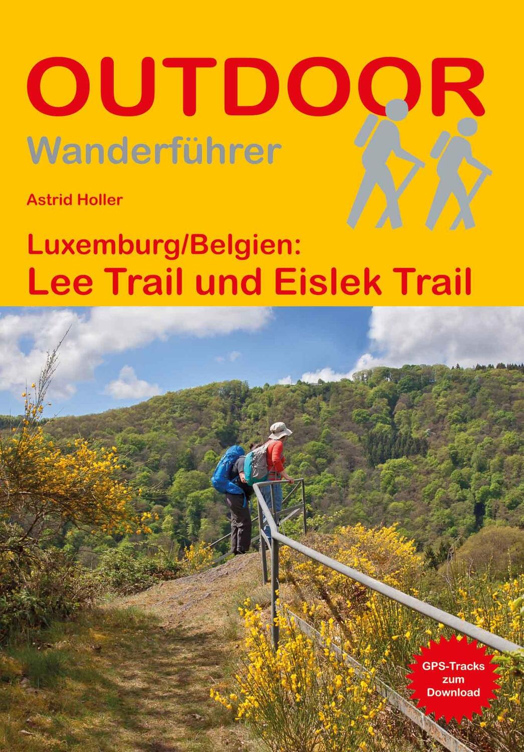 Cover: 9783866868106 | Luxemburg/Belgien: Lee Trail und Eislek Trail | Astrid Holler | Buch