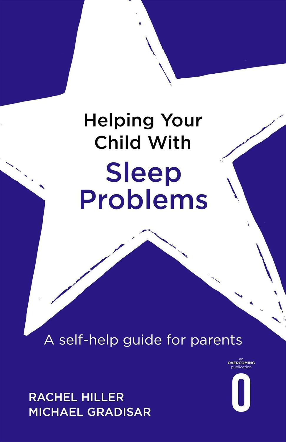 Cover: 9781472138729 | Helping Your Child with Sleep Problems | A Self-Help Guide for Parents