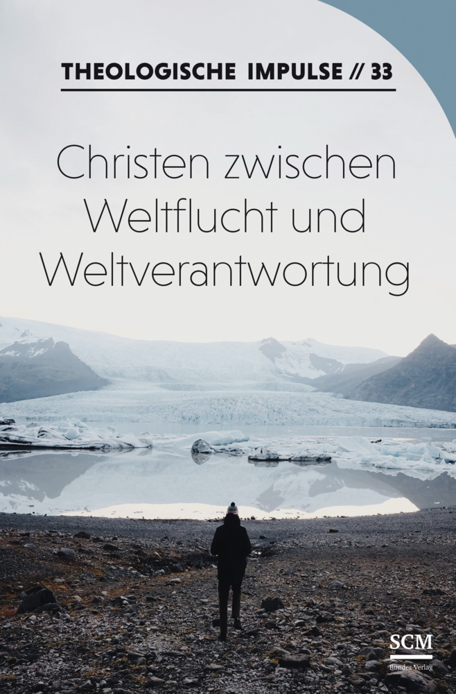 Cover: 9783862581030 | Christen zwischen Weltflucht und Weltverantwortung | Haubeck (u. a.)