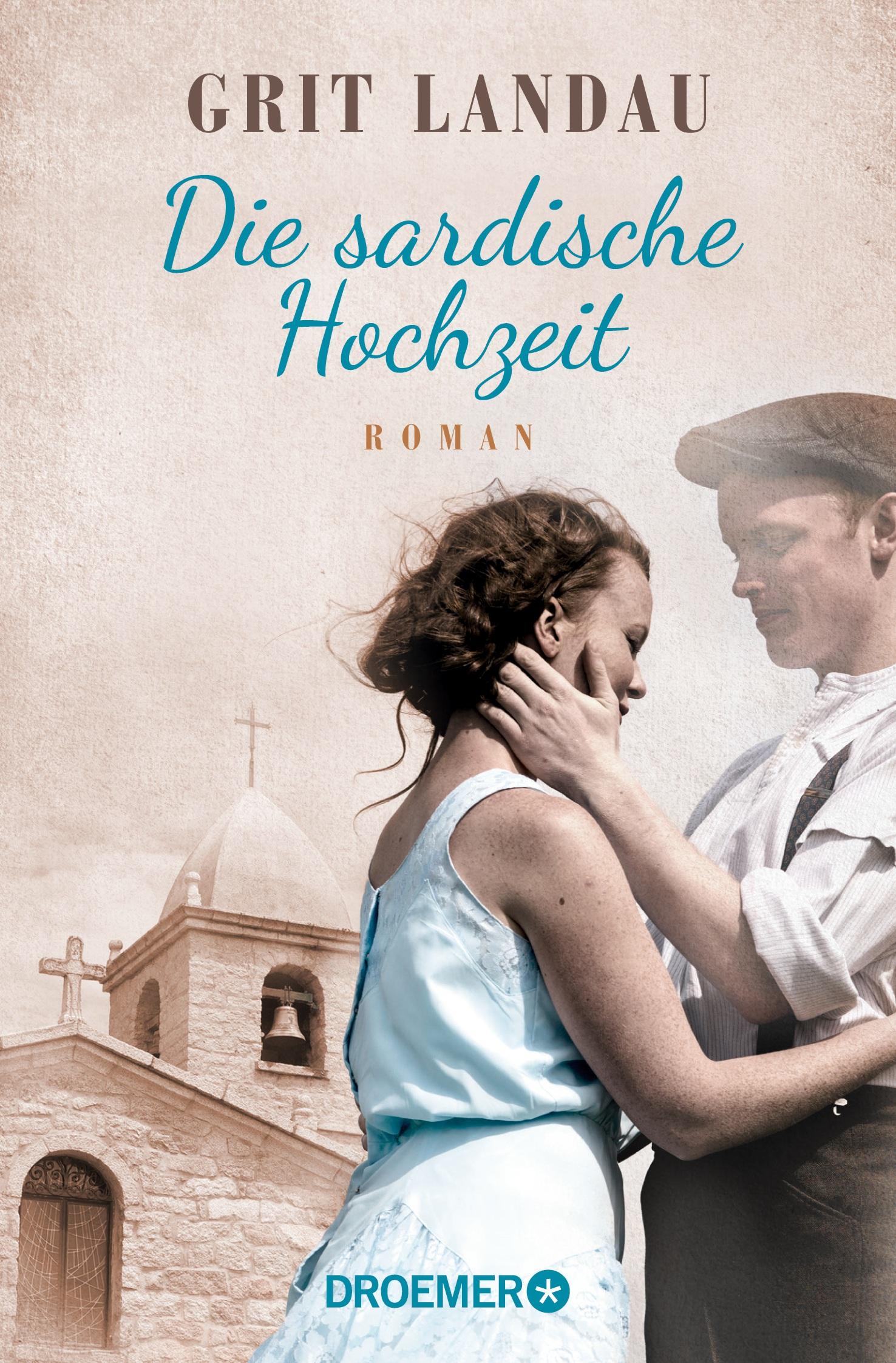 Cover: 9783426307533 | Die sardische Hochzeit | Grit Landau | Taschenbuch | 384 S. | Deutsch