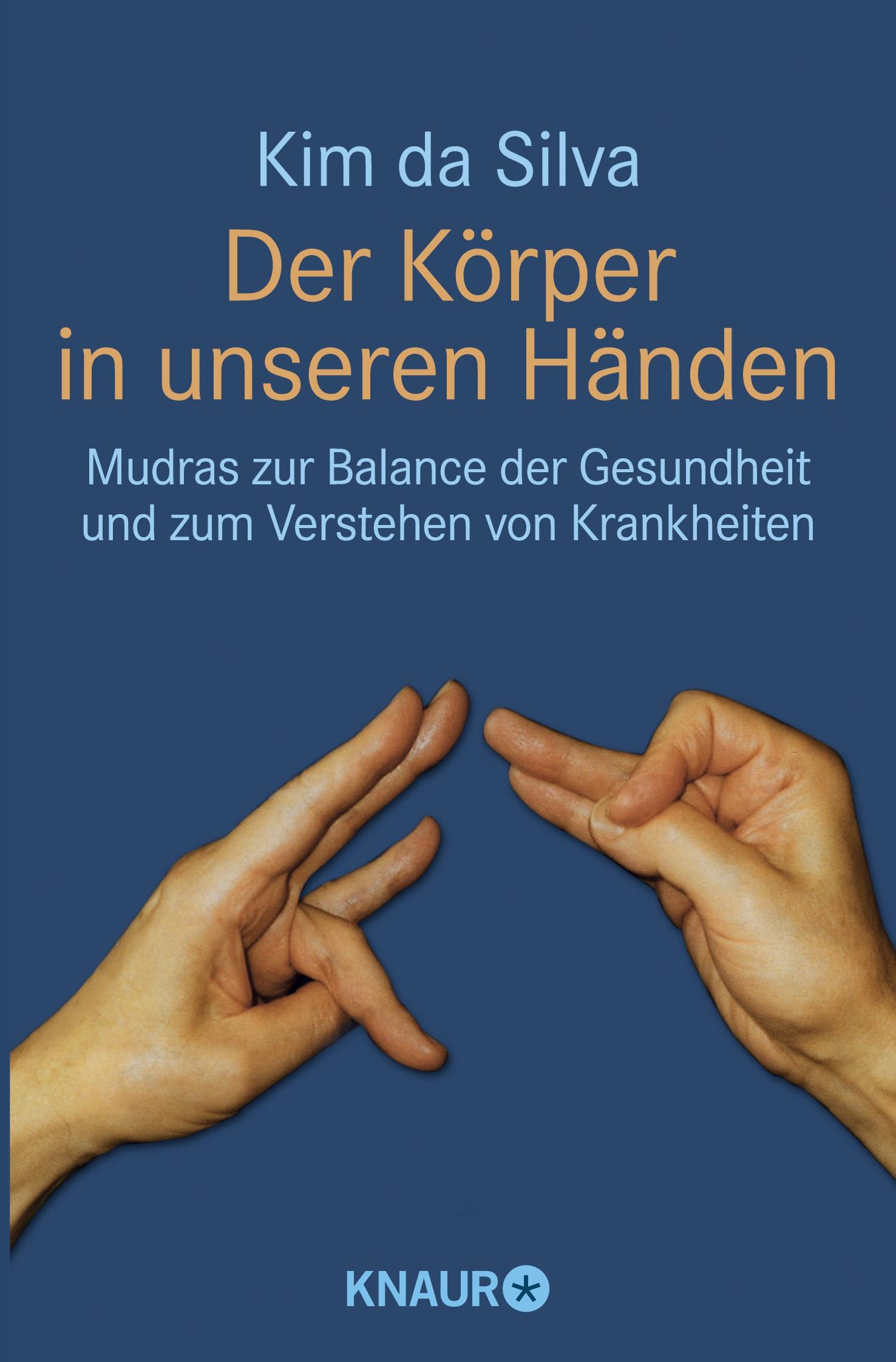 Cover: 9783426874097 | Der Körper in unseren Händen | Kim Da Silva | Taschenbuch | 216 S.