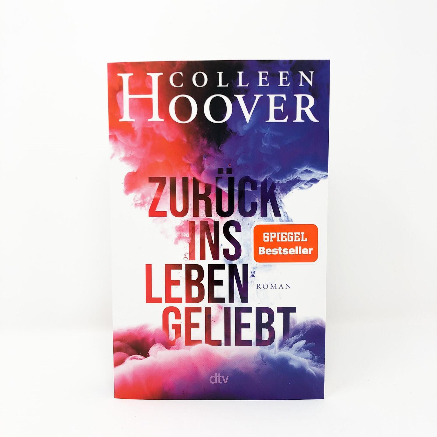 Bild: 9783423219976 | Zurück ins Leben geliebt | Colleen Hoover | Taschenbuch | 368 S.