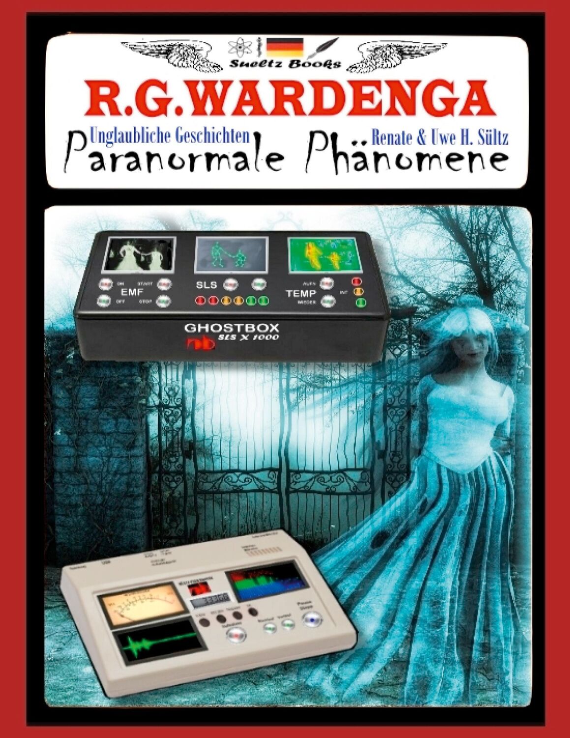 Cover: 9783752643220 | Paranormale Phänomene - Unglaubliche Geschichten | Wardenga (u. a.)