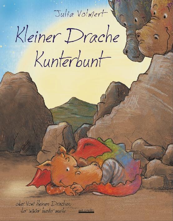 Cover: 9783865591104 | Kleiner Drache Kunterbunt | Julia Volmert | Buch | 32 S. | Deutsch