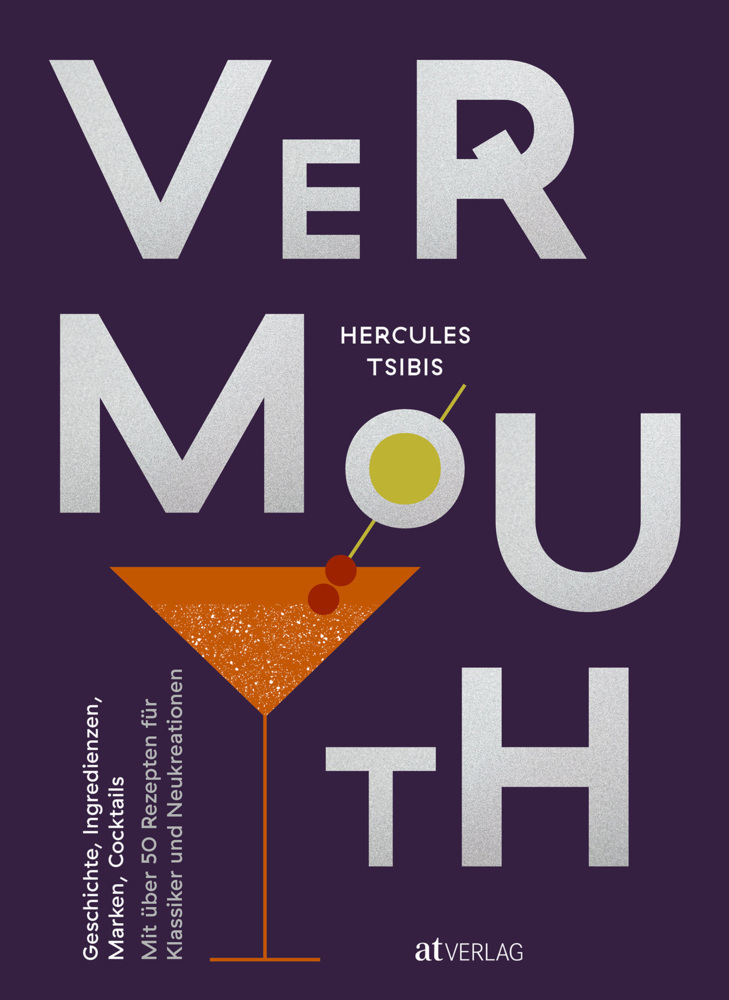 Cover: 9783039021185 | Vermouth | Hercules Tsibis | Buch | 288 S. | Deutsch | 2021