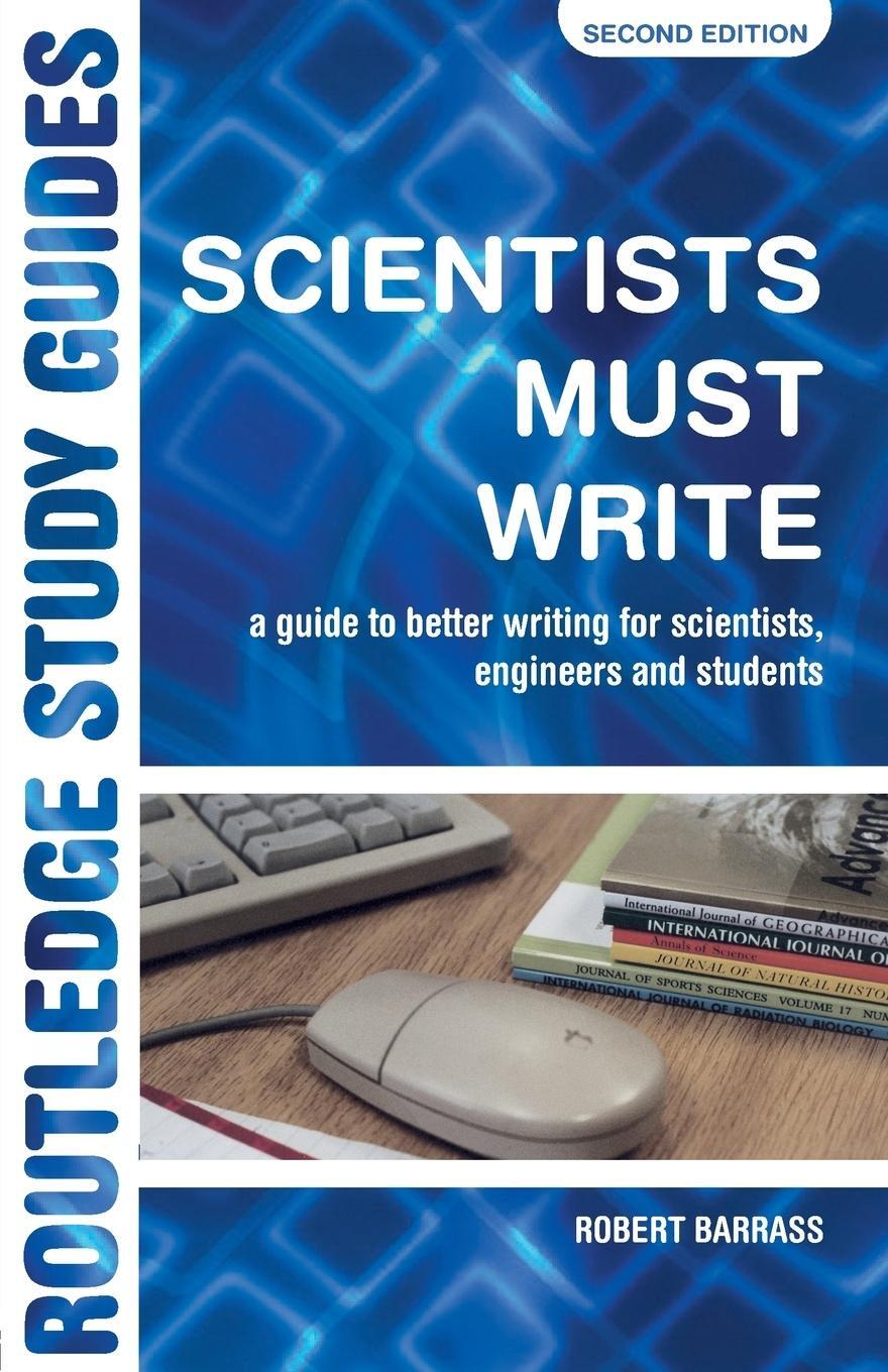 Cover: 9780415269964 | Scientists Must Write | Robert Barrass | Taschenbuch | Paperback