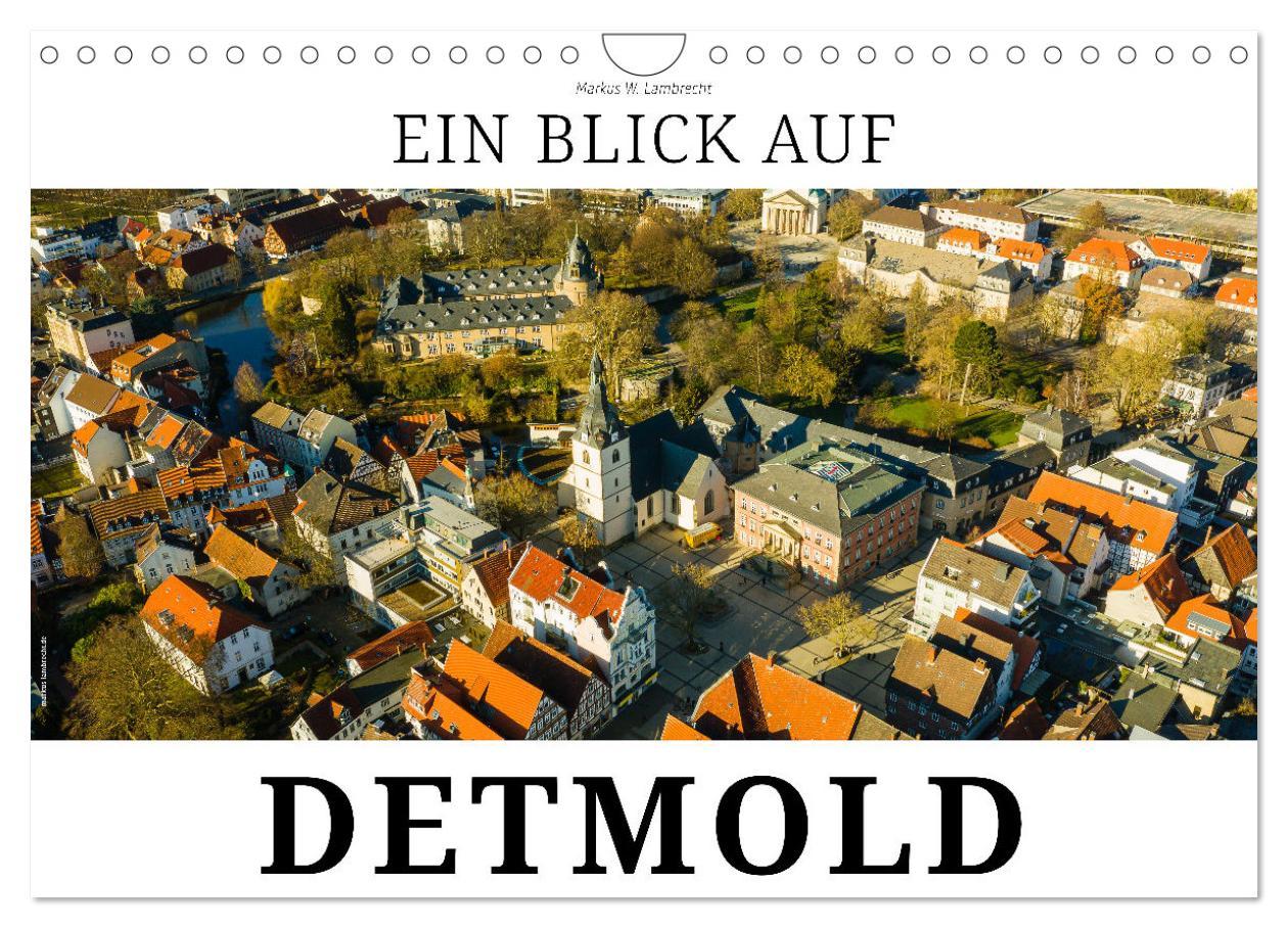 Cover: 9783435440382 | Ein Blick auf Detmold (Wandkalender 2025 DIN A4 quer), CALVENDO...