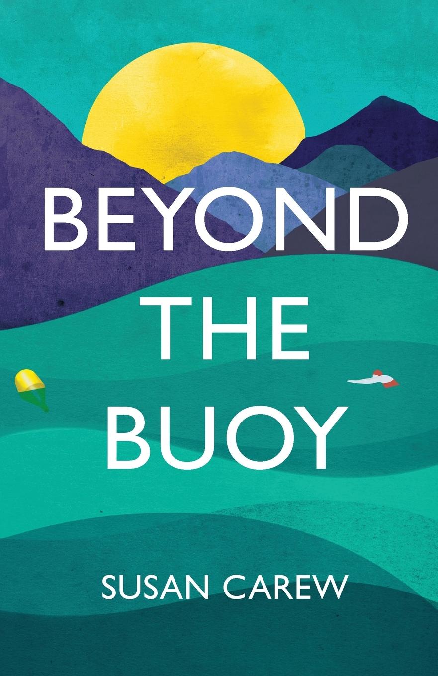 Cover: 9781739092207 | Beyond the Buoy | Susan Carew | Taschenbuch | Paperback | Englisch