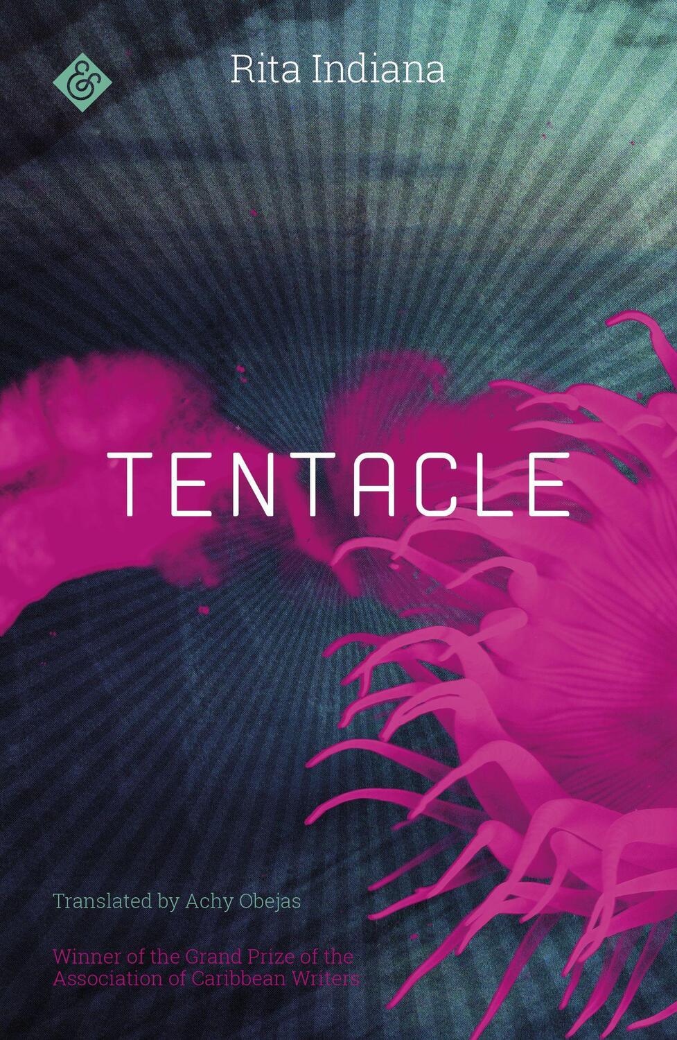 Cover: 9781911508342 | Tentacle | Rita Indiana | Taschenbuch | Englisch | 2018