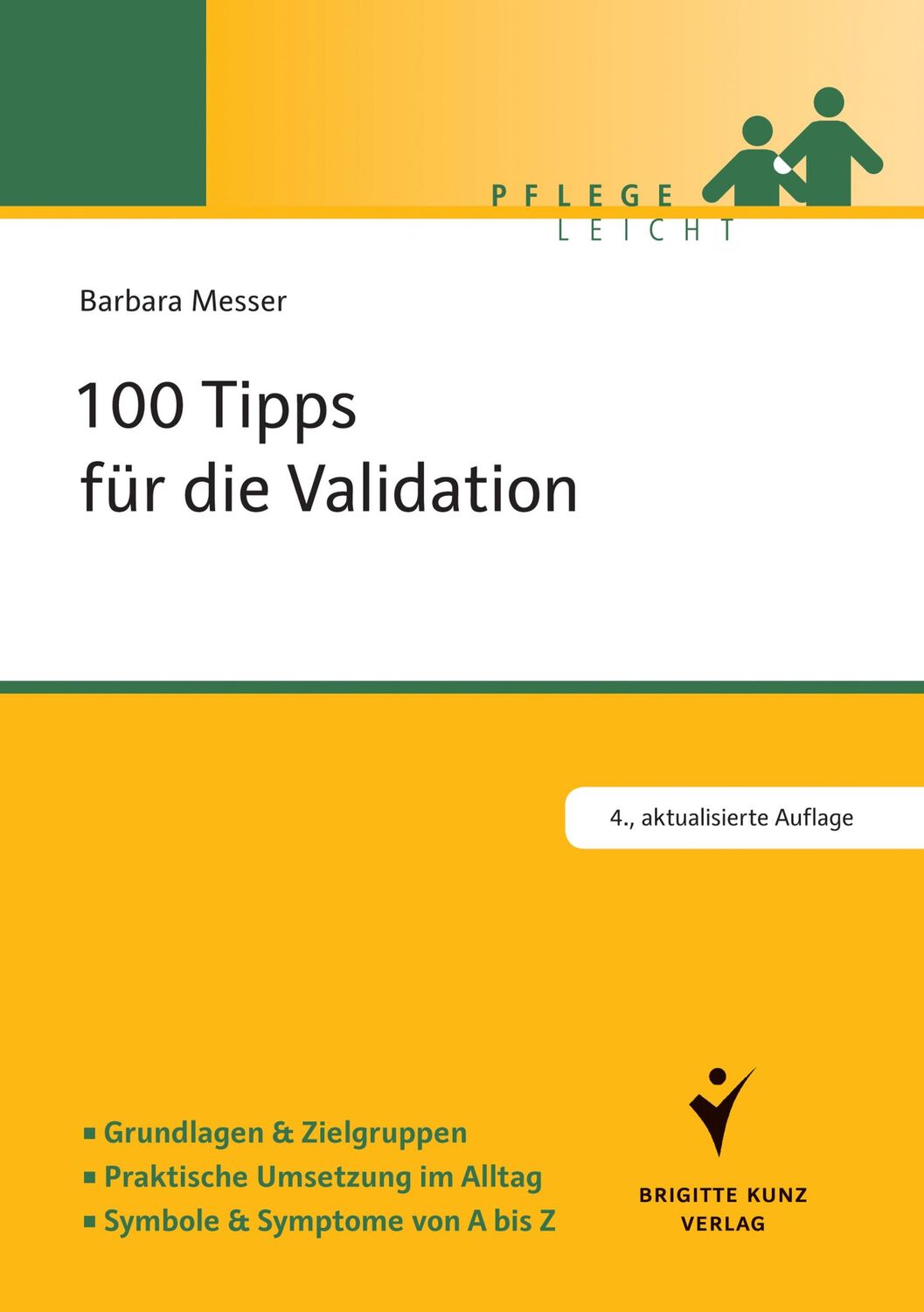 Cover: 9783899938401 | 100 Tipps für die Validation | Barbara Messer | Taschenbuch | 132 S.