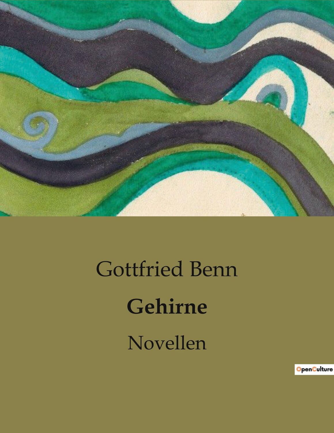 Cover: 9791041948864 | Gehirne | Novellen | Gottfried Benn | Taschenbuch | Paperback | 24 S.