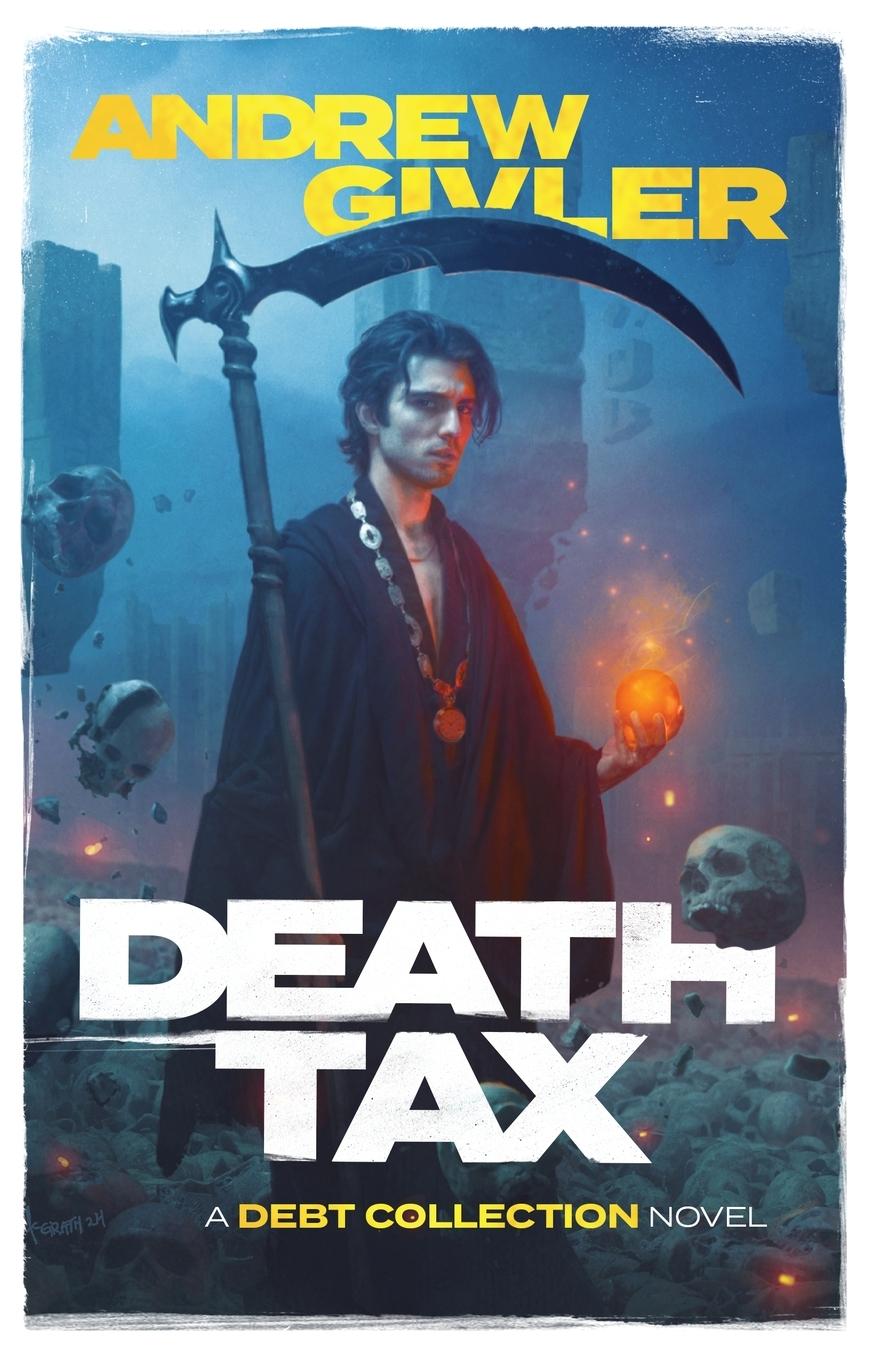 Cover: 9781958204115 | Death Tax | Andrew Givler | Taschenbuch | Englisch | 2024