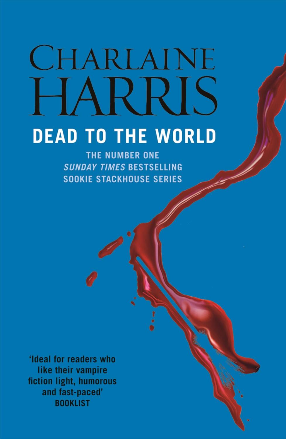 Cover: 9780575117051 | Dead To The World | A True Blood Novel | Charlaine Harris | Buch