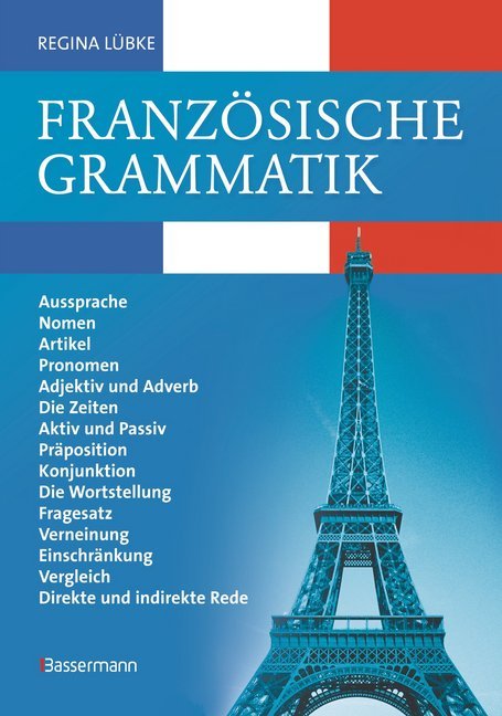 Cover: 9783809417927 | Französische Grammatik | Regina Lübke | Buch | 269 S. | Deutsch | 2005