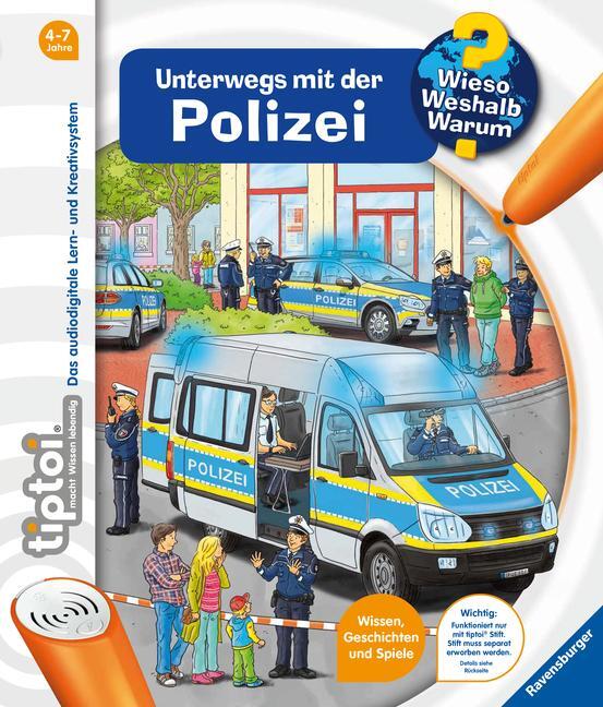 Cover: 9783473329229 | tiptoi® Wieso? Weshalb? Warum? Unterwegs mit der Polizei | Küntzel