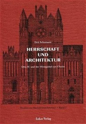 Cover: 9783931836184 | Herrschaft und Architektur | Otto IV. und der Westgiebel von Chorin