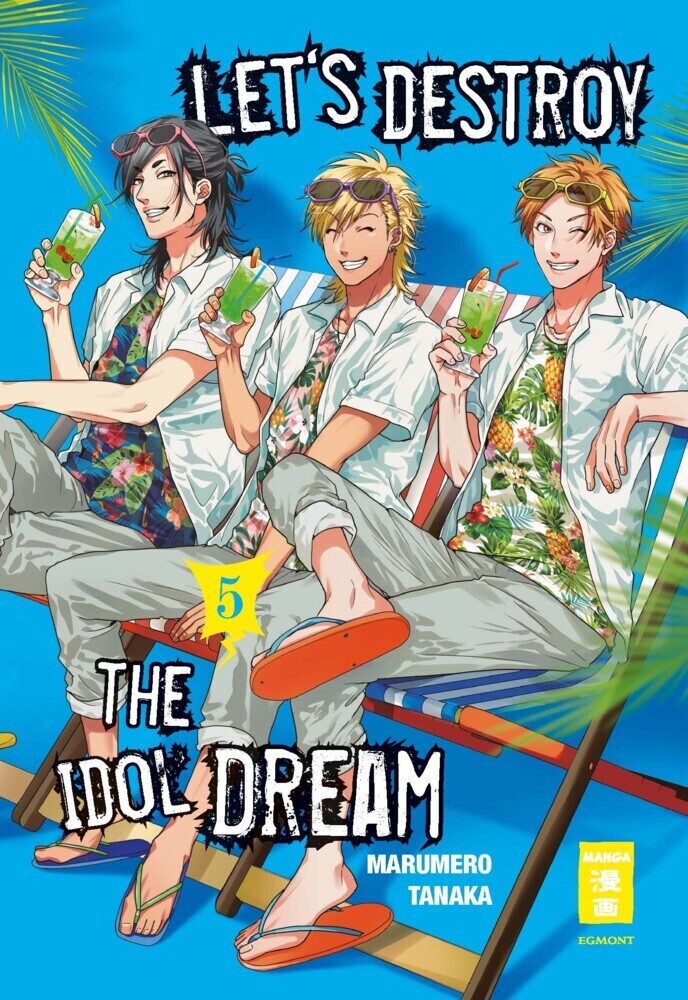 Cover: 9783770427499 | Let's destroy the Idol Dream. Bd.5 | Marumero Tanaka | Taschenbuch