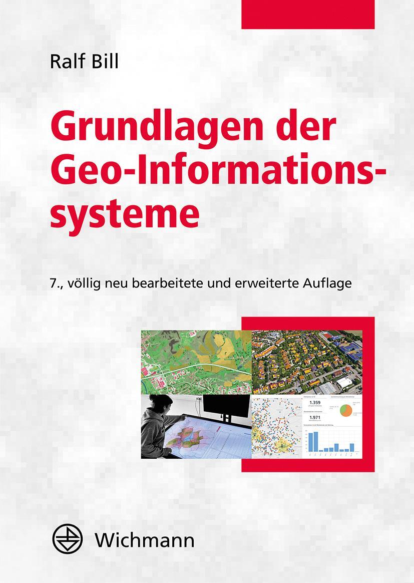 Bild: 9783879077151 | Grundlagen der Geo-Informationssysteme | Ralf Bill | Buch | 901 S.