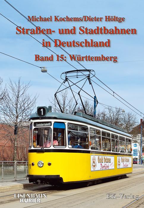 Cover: 9783882553963 | Strassen- und Stadtbahnen in Deutschland / Württemberg | Buch | 304 S.