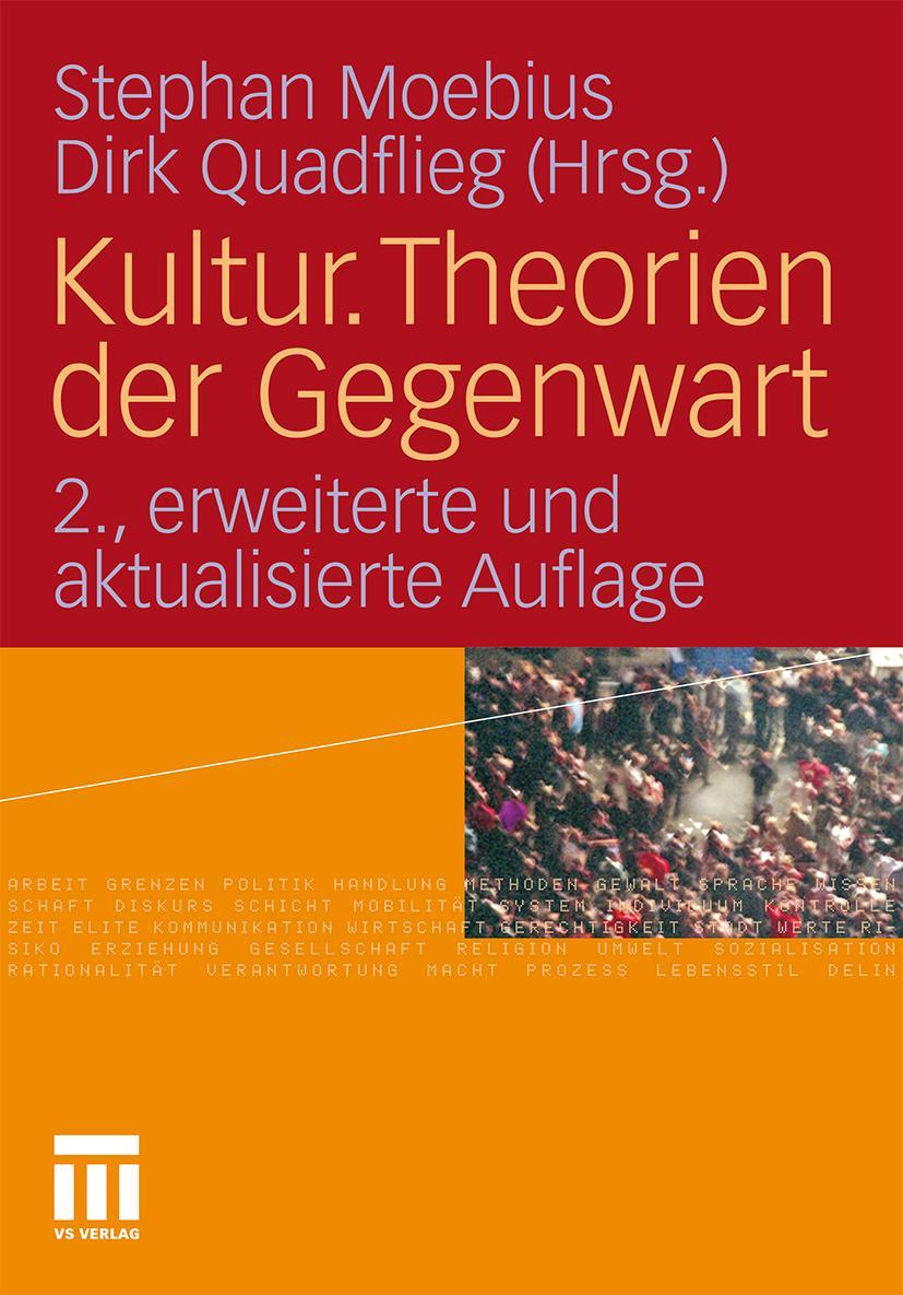 Cover: 9783531167756 | Kultur. Theorien der Gegenwart | Dirk Quadflieg (u. a.) | Buch | 2010