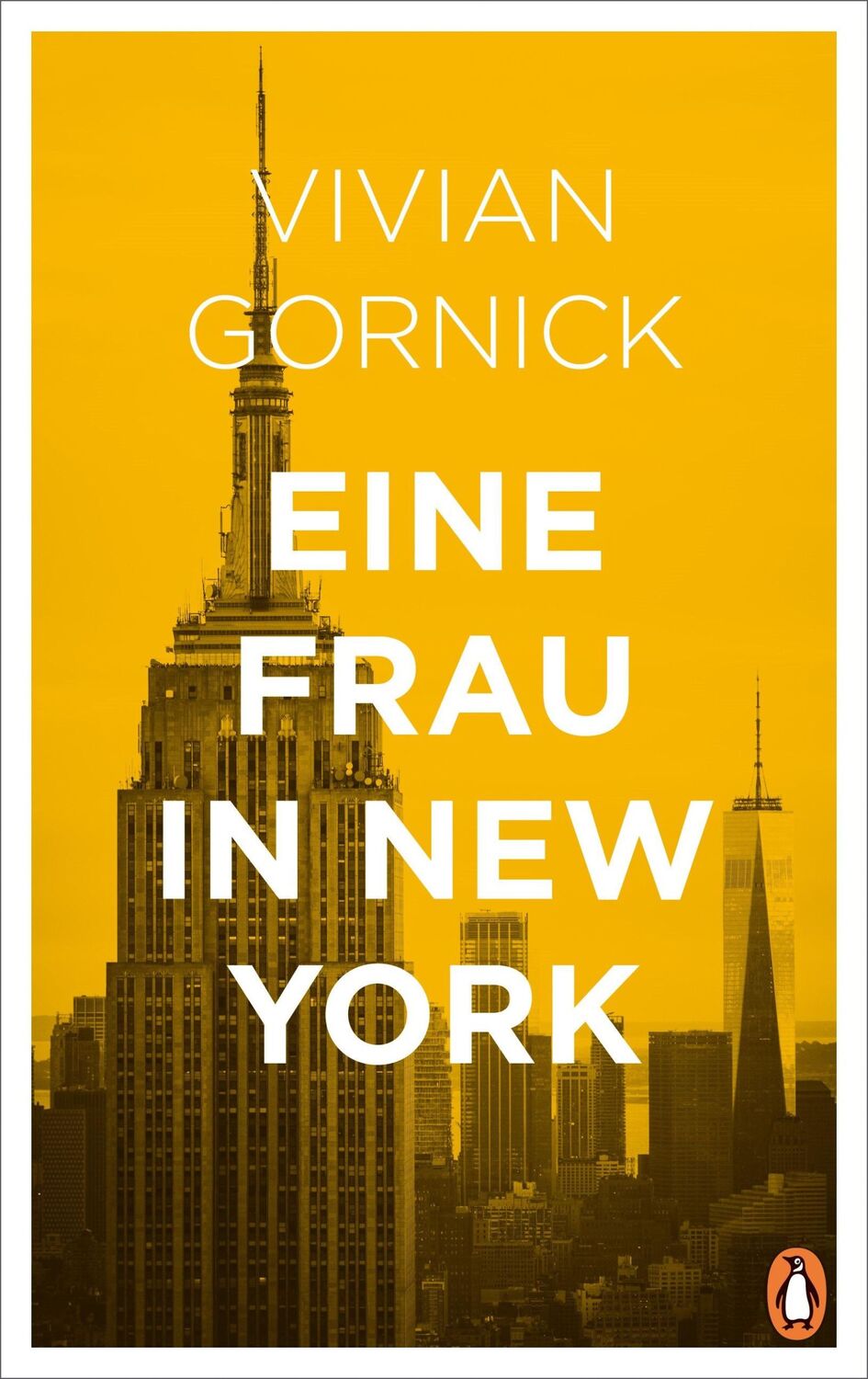 Cover: 9783328600886 | Eine Frau in New York | Vivian Gornick | Buch | 160 S. | Deutsch