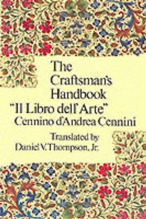 Cover: 9780486200545 | Craftsman's Handbook | Cennio D'Andrea Cennini | Taschenbuch