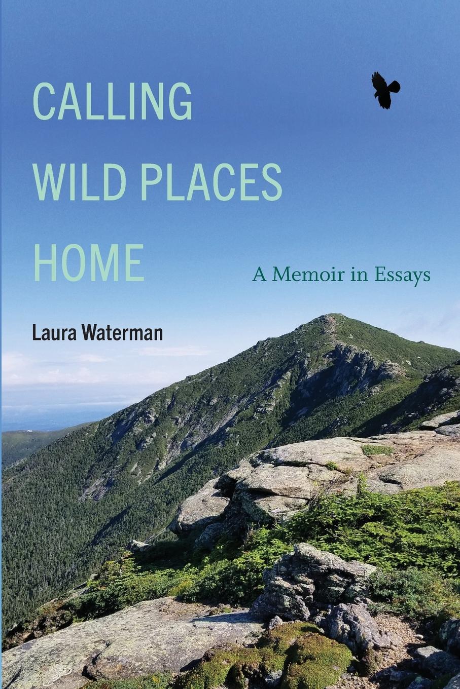 Cover: 9781438496245 | Calling Wild Places Home | A Memoir in Essays | Laura Waterman | Buch