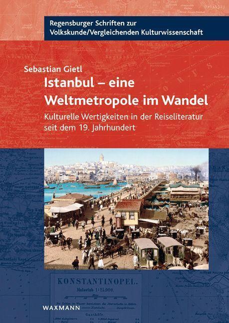 Cover: 9783830934936 | Istanbul - eine Weltmetropole im Wandel | Sebastian Gietl | Buch