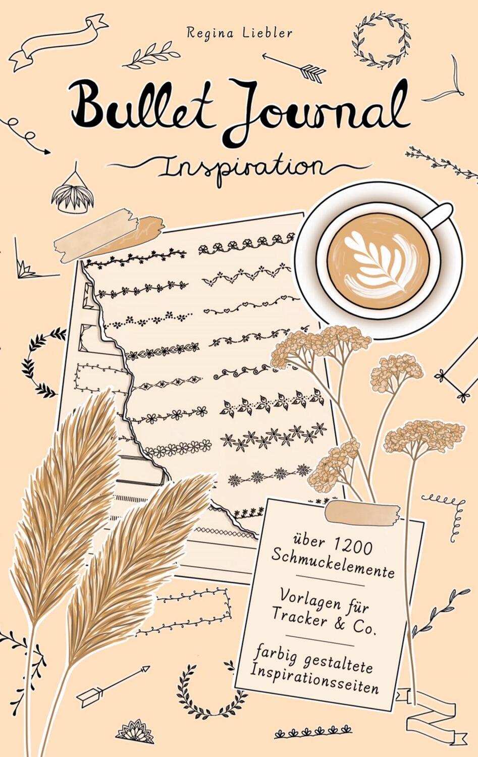 Cover: 9783753444062 | Bullet Journal Inspiration | Regina Liebler | Taschenbuch