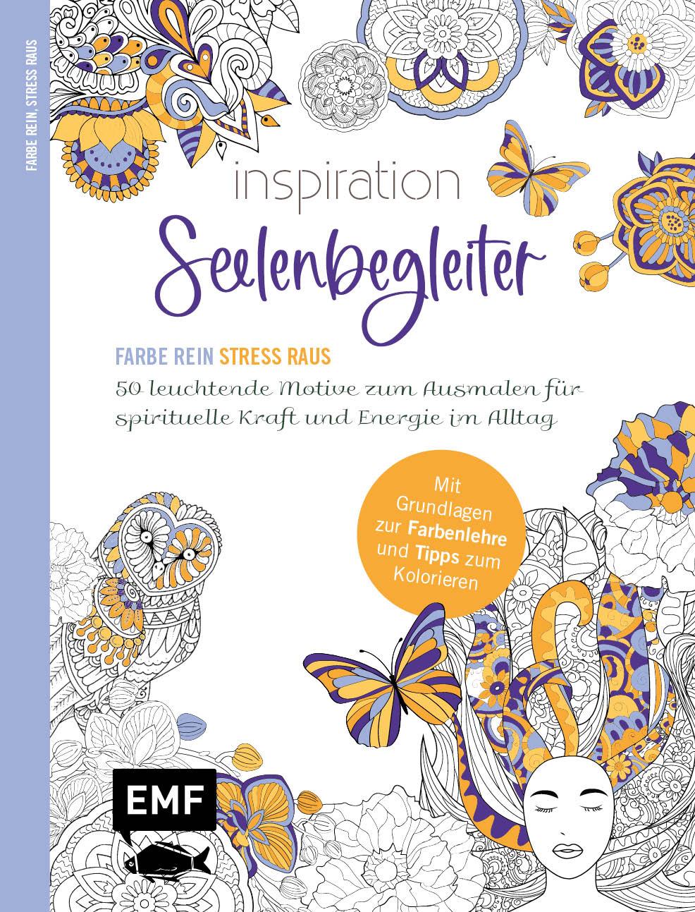 Cover: 9783745922240 | Inspiration Seelenbegleiter 50 leuchtende Motive zum Ausmalen für...